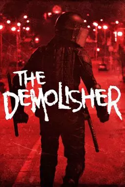 The Demolisher - постер