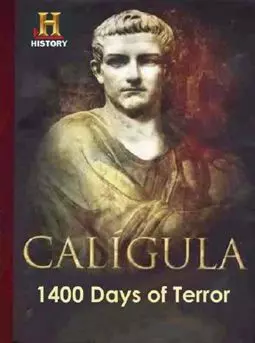 Caligula: 1400 Days of Terror - постер