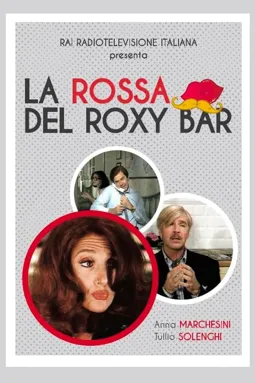 La rossa del Roxy Bar - постер