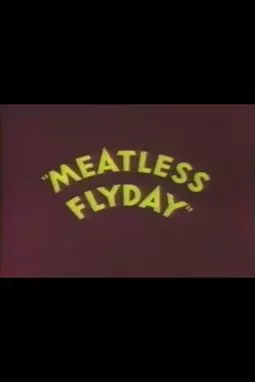 Meatless Flyday - постер