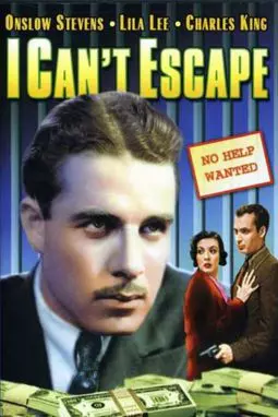 I Can't Escape - постер