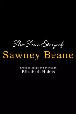 The True Story of Sawney Beane - постер