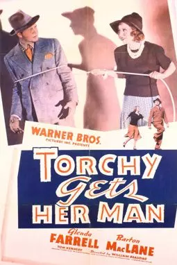 Torchy Gets Her Man - постер