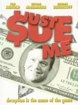 Just Sue Me - постер