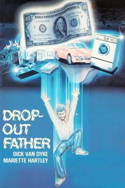 Drop-Out Father - постер