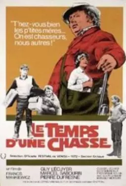 Le temps d'une chasse - постер