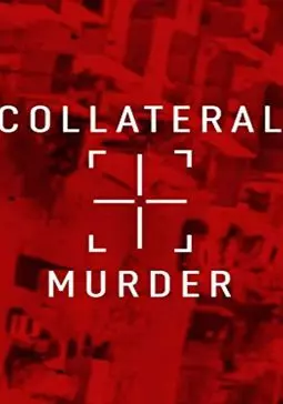 Collateral Murder - постер