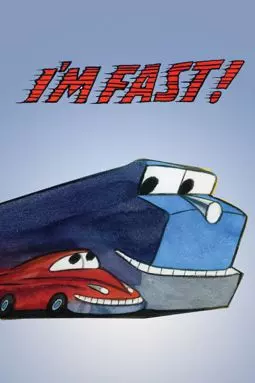 I'm Fast! - постер