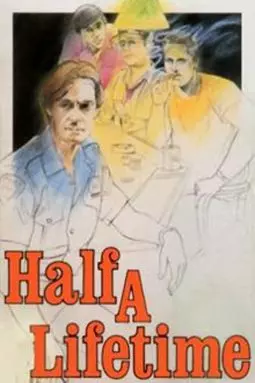 Half a Lifetime - постер