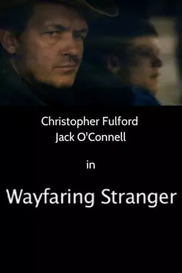 Wayfaring Stranger - постер