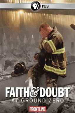 Faith and Doubt at Ground Zero - постер