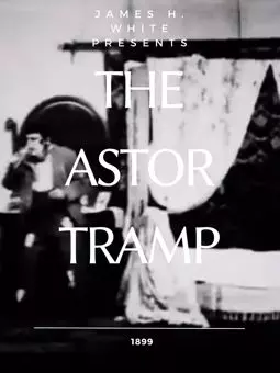 The Astor Tramp - постер