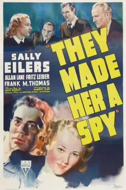 They Made Her a Spy - постер