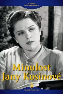 Minulost Jany Kosinové - постер