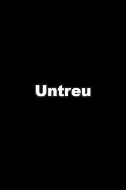 Untreu - постер