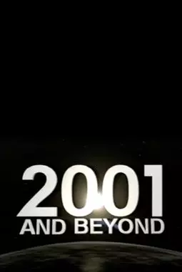 2001 and Beyond - постер
