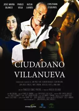 Ciudadano Villanueva - постер