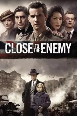 Close to the Enemy - постер