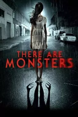 There Are Monsters - постер