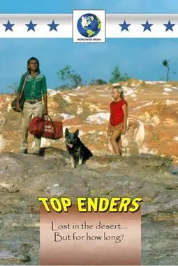 Touch the Sun: Top Enders - постер