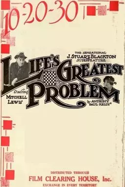 Life's Greatest Problem - постер