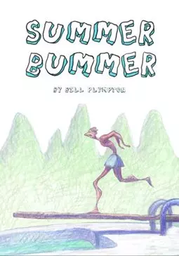 Summer Bummer - постер