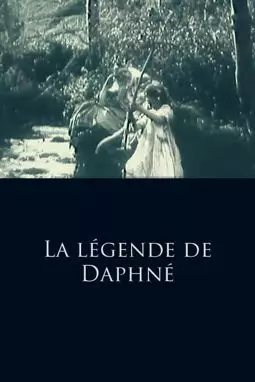 La légende de Daphné - постер