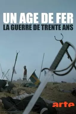 Тридцатилетняя война: Железный век - постер