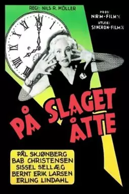 På slaget åtte - постер