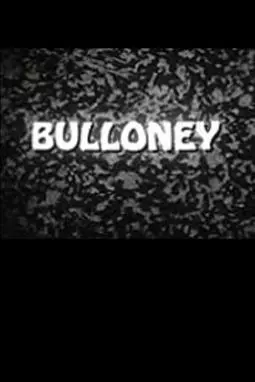Bulloney - постер