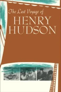 The Last Voyage of Henry Hudson - постер