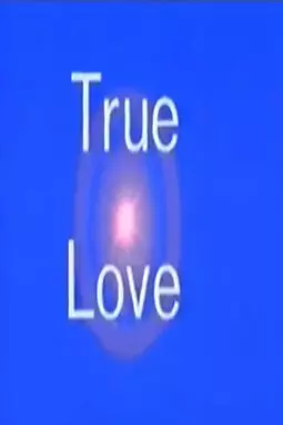 True Love - постер