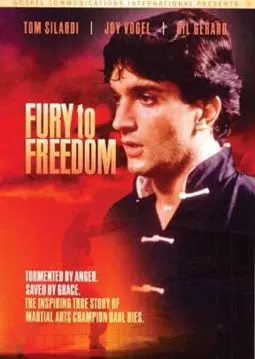 Fury to Freedom - постер