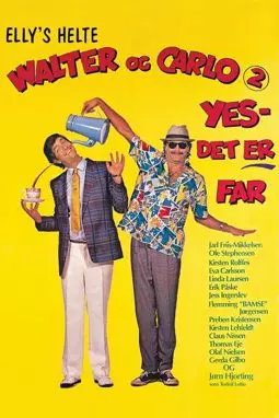 Walter og Carlo - yes, det er far - постер
