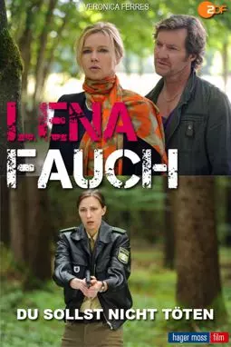 Lena Fauch - Du sollst nicht töten - постер