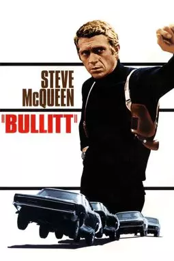 'Bullitt': Steve McQueen's Commitment to Reality - постер