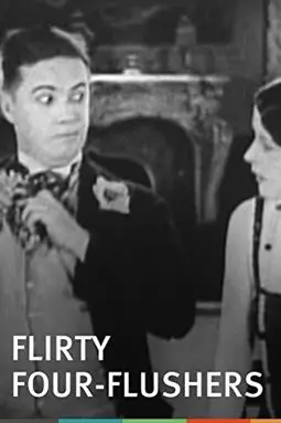 Flirty Four-Flushers - постер
