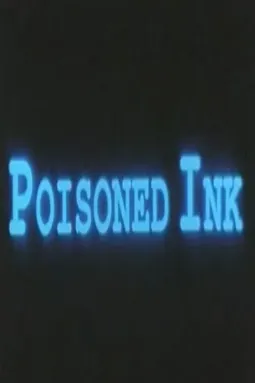 Poisoned Ink - постер
