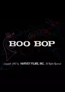 Boo Bop - постер