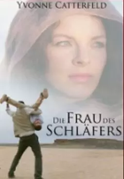 Die Frau des Schläfers - постер