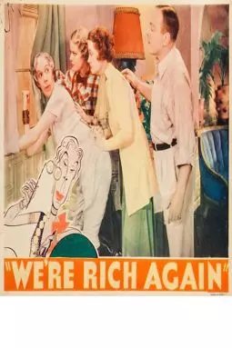 We're Rich Again - постер