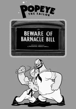 Beware of Barnacle Bill - постер