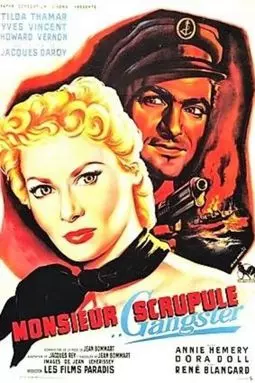 Monsieur Scrupule gangster - постер