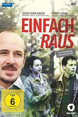 Einfach raus - постер