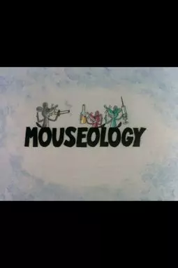 Mouseology - постер