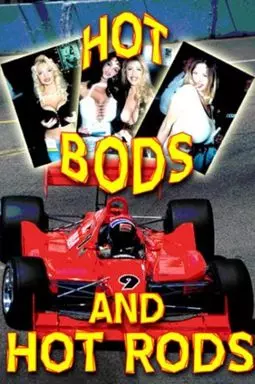 Hot Bods and Hot Rods - постер