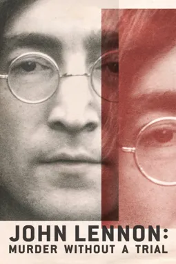 Джон Леннон: Убийство без суда - постер