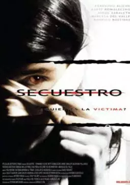 Secuestro - постер