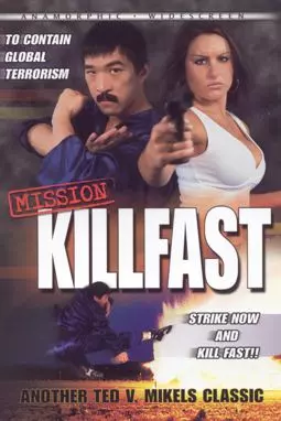 Mission: Killfast - постер