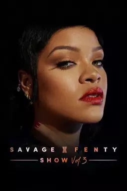 Savage x Fenty Show Vol. 3 - постер